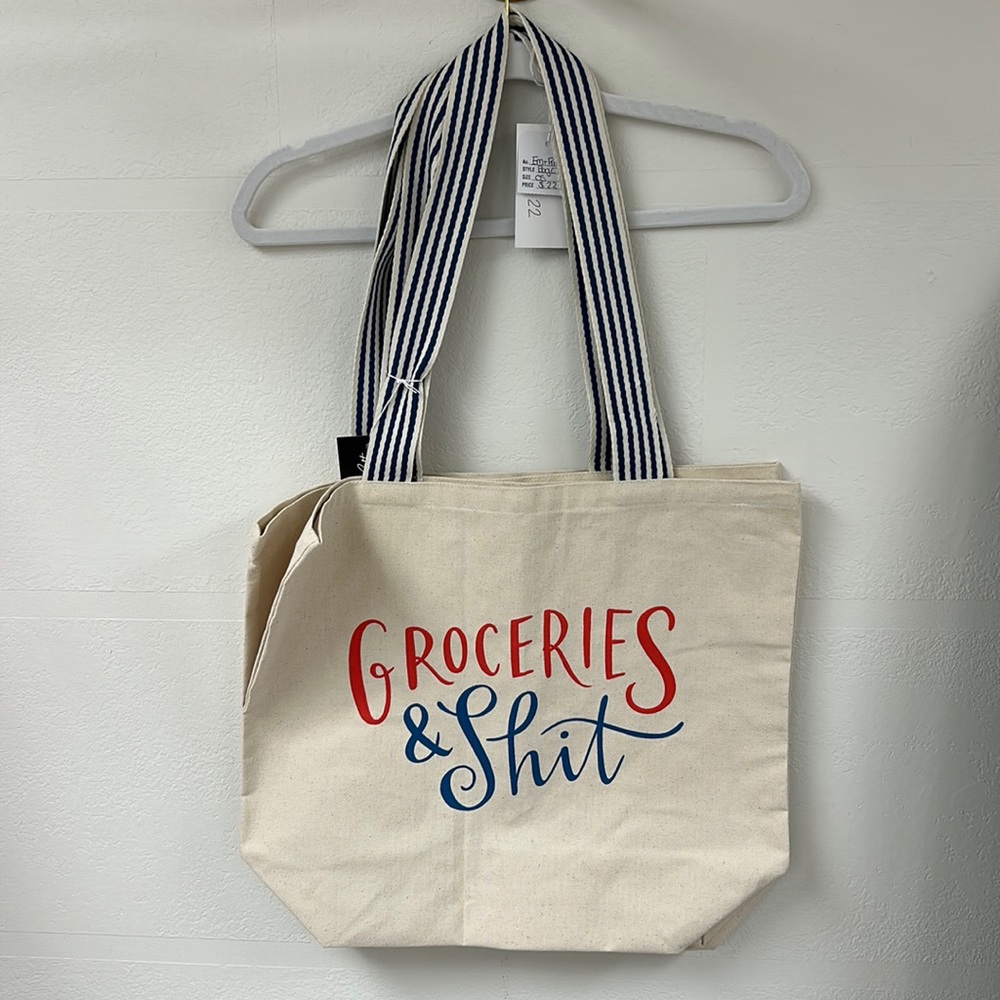 “Groceries & Sh*t” reusable bag